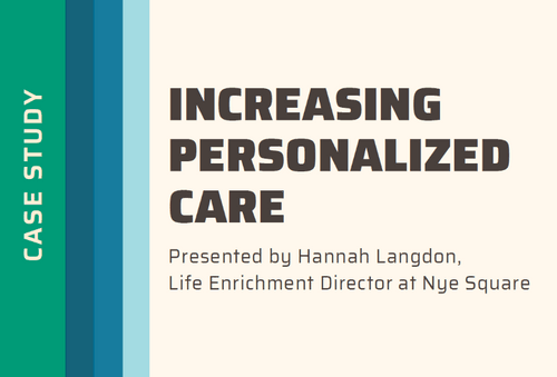 Increasing Personalized Care